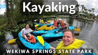 Kayaking Wekiwa Springs State Park - Apopka, Florida