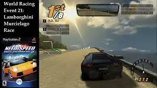 Need for Speed Hot Pursuit 2 (PS2) - World Racing - Event #21 - Lamborghini Murcielago Race
