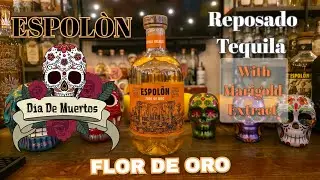 ESPOL&Oacute;N Reposado made with Marigold Extract for Dia de los Muertos!