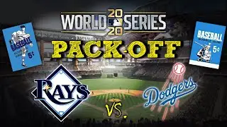 2020 MLB World Series Pack-Off!! (DODGERS VS. RAYS)