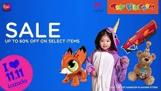 11.11 ONLINE SALE ALERT AT TOY KINGDOM ON LAZADA