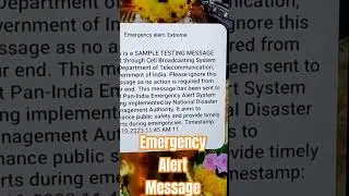 India Emergency Alert System Message Testing (Government of India)
