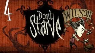 MrChubbyCakes Plays Don't Starve [Wilson] Part 4 - Setting Up Home Base