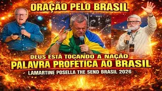 LAMARTINE POSELLA LIBERA PALAVRA PROFÉTICA E O PR. CLÁUDIO DUARTE FAZ ORAÇÃO NO THE SEND BRASIL 2026