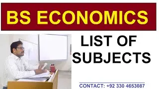 BS Economics Subjects || All Optional and compulsory subjects || +92 330 4653087