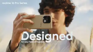 Find Your Field of Freedom | #realme16ProSeries