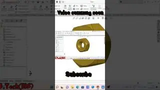 How to make nut in solidworks  #designing #mechanicalengineering #solidworks2020 #viralshort