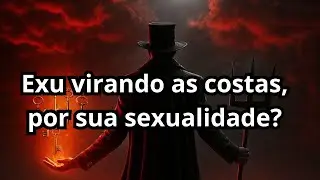 Exu que nega incorporar em h0m0ssexual! Isso existe??