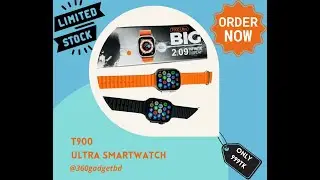 T900 Ultra Smart Watch | T900 Ultra Smart Watch Bangla Review | Smartwatch#smartgadgets #smartwatch