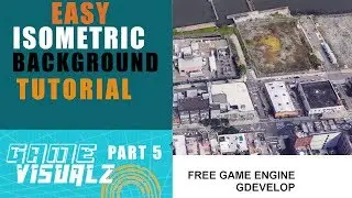 Part five Gdevelop 5 Make Easy Isometric Backgrounds Tutorial Game Design