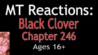 Black Clover Chapter 246 Live Reaction (with Theories)