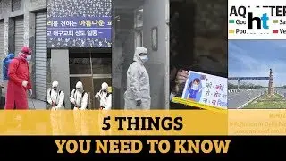 India&rsquo;s COVID-19 cases rise, 7 Delhi Doctors test positive & more: Top 5 stories from HT