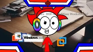 Как установить Windows 2000 на VMWare Workstation 12?
