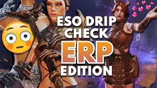 😳 ESO Drip Check: ERP Outfits | Elder Scrolls Online Fashion