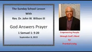 God Answers Prayer - 1 Samuel 1:9-20