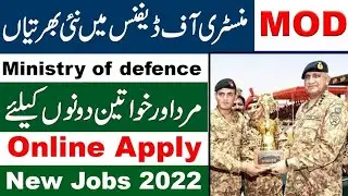 Ministry of Defense MOD jobs 2022 | Apply online all Pakistan