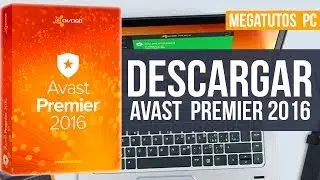 Descargar e Instalar Avast Premier [2016] Full en Espa&ntilde;ol (Licencia hasta el 2050)