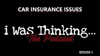 iWT - Car Insurance Issues