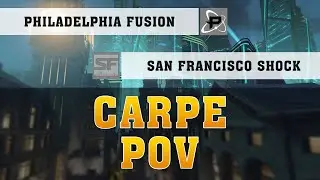 CARPE WIDOWMAKER POV ● Philadelphia Fusion Vs San Francisco Shock ● [2K] OWL POV