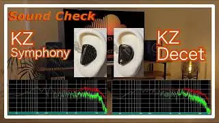 KZ Symphony vs KZ Decet [IEMs Chinese Sound Comparison 中華イヤホン音比較]