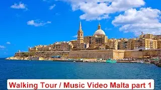 Walking Tour / Music Video Malta part 1
