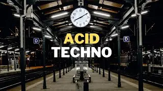Acid Techno - DJ Set - 26.08.2023