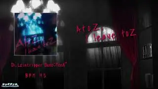 【シンクロニカ】AtoZ,I leave toZ【音源】