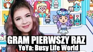 GRAM PIERWSZY RAZ 💜  w YoYa: Busy Life World 💜