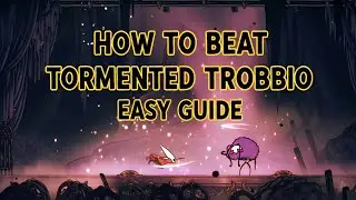 Silksong | How to beat Tormented Trobbio using simple moves and attacks (Easy Guide)