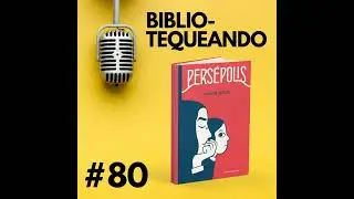 80 - Pers&eacute;polis: Una ni&ntilde;a en medio de la revoluci&oacute;n Isl&aacute;mica de Ir&aacute;n - Marjane Satrapi
