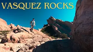 Vasquez Rocks - The Alien Landscape Less Than 1 Hour Outside Los Angeles