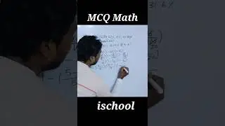 MCQ Math #8 Competitive Exam Maths #ischool #shorts