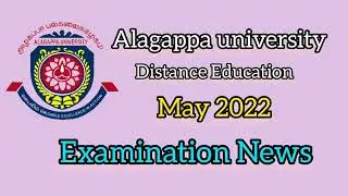 Alagappa university | Distance Education | May 2022 Examination News