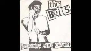 The Boils - What They Have Made