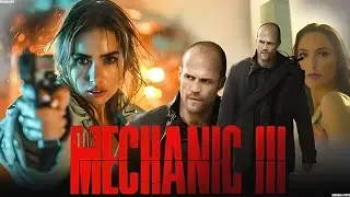 MECHANIC 3 Full Movie In English |  New Hollywood Movie | Popcorn Realm | Reviews & Facts