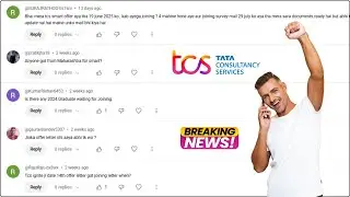 TCS IGNITE, SMART, OTHER JOINING UPDATE | TCS OFFER LETTER ON 19 JUNE'25 & JOINING SURVEY ON 29 JULY