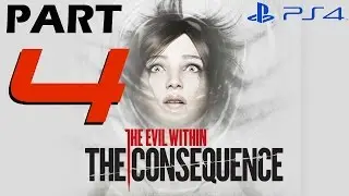 The Evil Within The Consequence - Walkthrough Part 4 - A Ghost Is Born