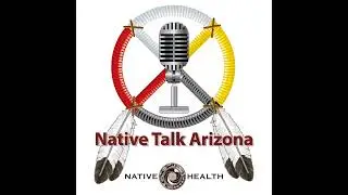 Native Talk Arizona - airdate: 12/10/2025