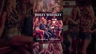 Rusty Whiskey &ndash; Raised on Rebellion 🤠🔥(Outlaw Country Anthem)