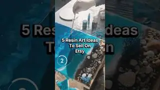 5 Resin Art ideas To Sell On Etsy
