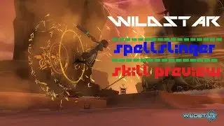 Wildstar Spellslinger Skill Preview