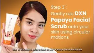 DXN PAPAYA FACIAL SCRUB #dxnproducts #dxnbusinessopportunity