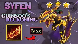 SYFEN TFT 3 STAR WITH GUINSOO'S RECKONING AND 8 BRUISER | TFT SET 7