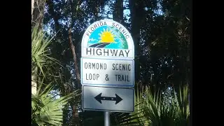 Ormond Scenic Loop Top Spots!  [Travel Florida]