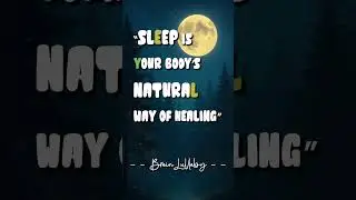 sleep | Sleep Is Your Body&rsquo;s Natural Way Of Healing #sleep #music #relaxing #rain #brainlullaby