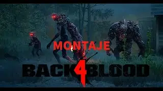 Montaje Back 4 Blood | Beta Cerrada