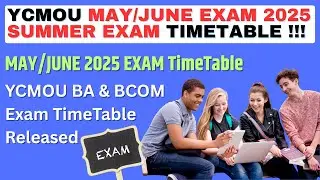 YCMOU BA/BCOM Exam TimeTable May/June 2025 | YCMOU Exam TimeTable May/June 2025 | YCMOU Exam