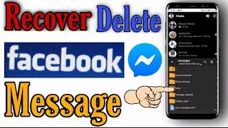 Recover Deleted Facebook Messages Easy & Fast | how To Recover Fb Deleted Message 2021 | Recover Fb