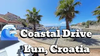 🌊  🌴  🚗 Lun Croatia Coastal Scenic Drive