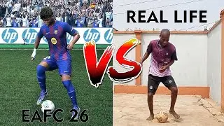 EAFC 26 5 STAR SKILLS IN REAL LIFE